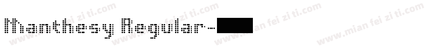 Manthesy Regular字体转换